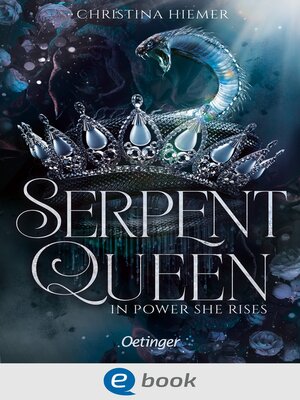 cover image of Serpent Queen 1. In Power She Rises